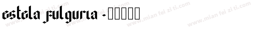 estela fulguria字体转换